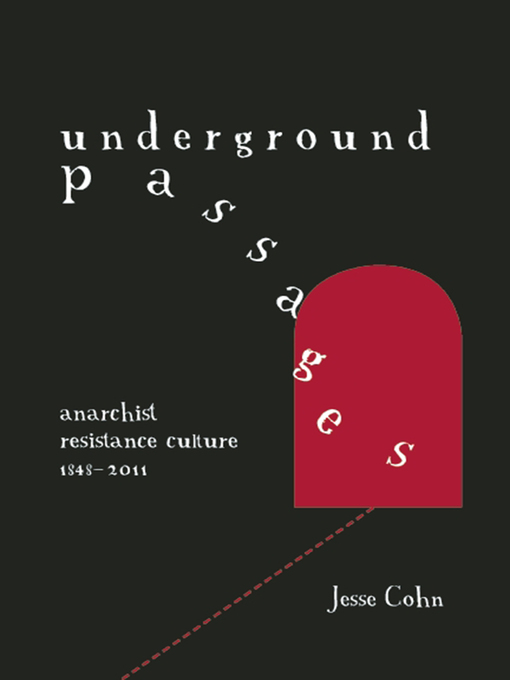 Title details for Underground Passages by Jesse Cohn - Available